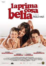 Film ~ La Prima Cosa Bella (2010)